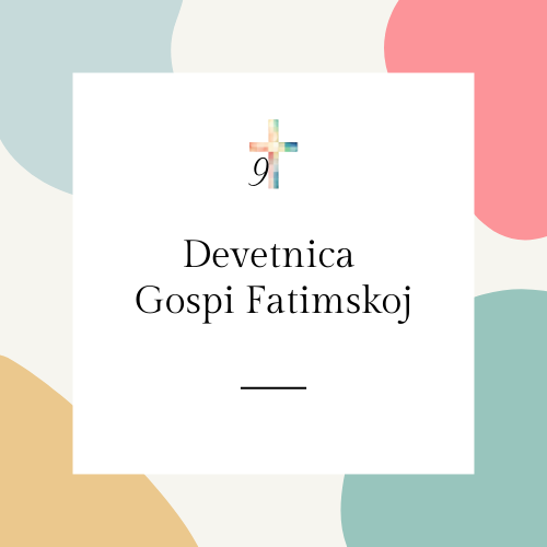 Devetnica Gospi Fatimskoj