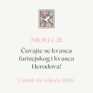 evanđelje dana 13 02