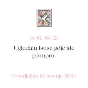 evanđelje dana 13 04